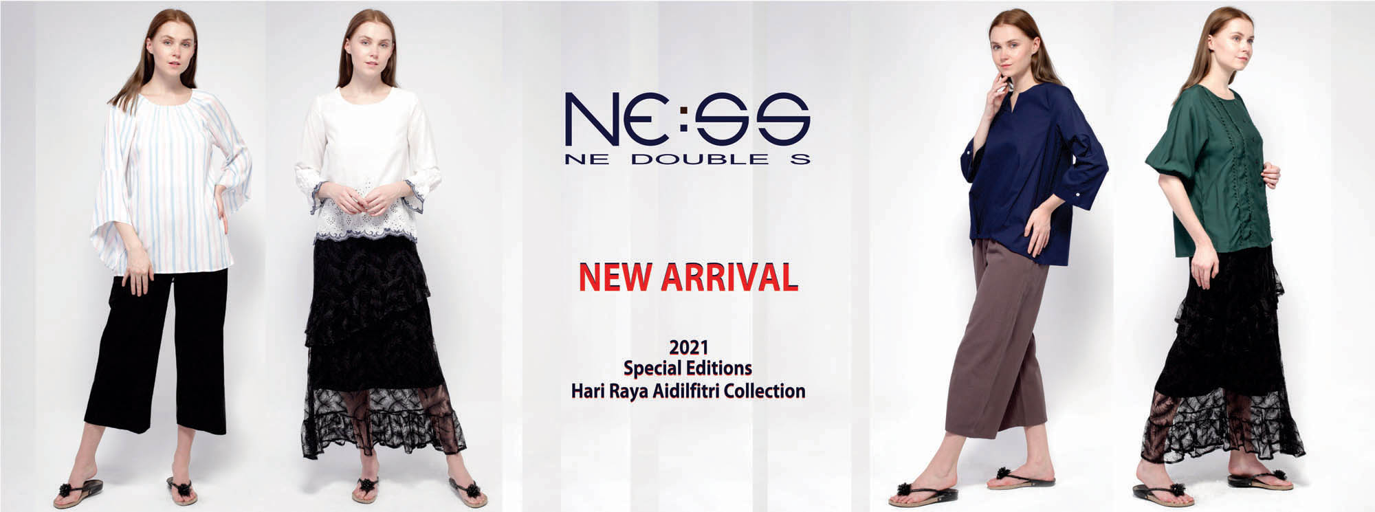 NE DOUBLE S NEW ARRIVALS